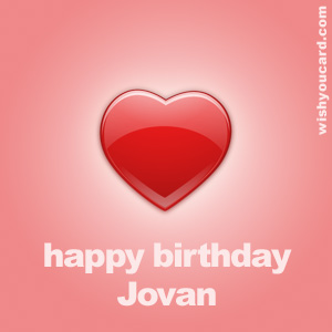 happy birthday Jovan heart card