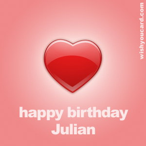 happy birthday Julian heart card