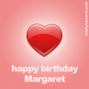 happy birthday Margaret heart card