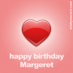 happy birthday Margeret heart card