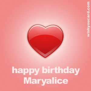 happy birthday Maryalice heart card
