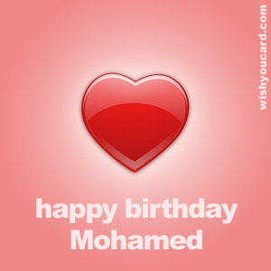 happy birthday Mohamed heart card