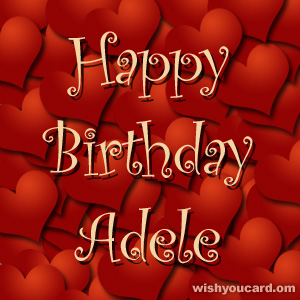 happy birthday Adele hearts card