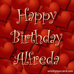 happy birthday Alfreda hearts card
