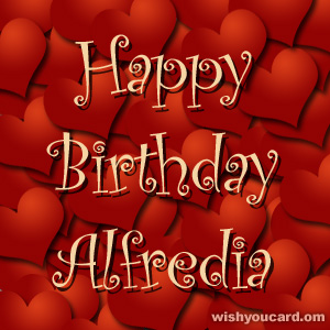 happy birthday Alfredia hearts card