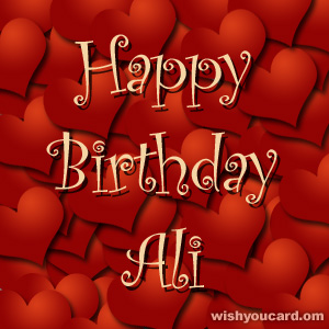 happy birthday Ali hearts card