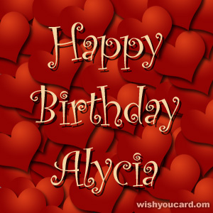 happy birthday Alycia hearts card