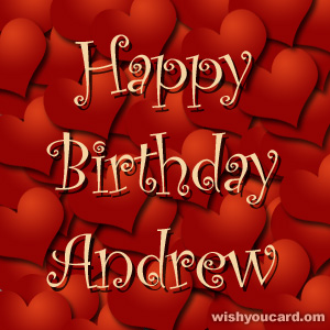 happy birthday Andrew hearts card