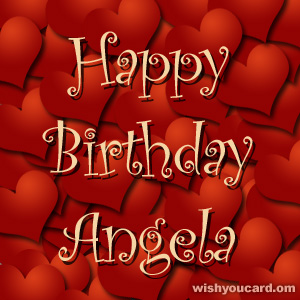 happy birthday Angela hearts card