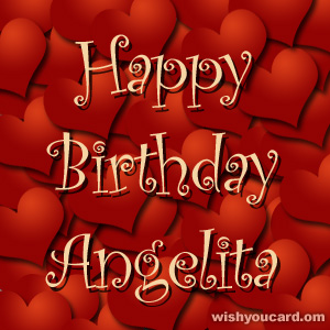 happy birthday Angelita hearts card