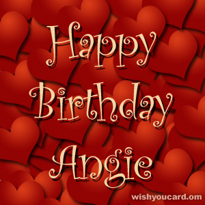 happy birthday Angie hearts card