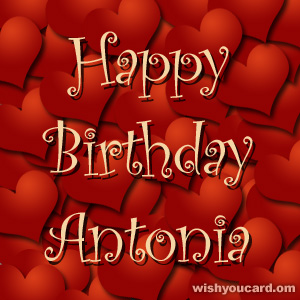 happy birthday Antonia hearts card