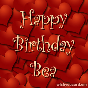 happy birthday Bea hearts card