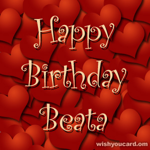 happy birthday Beata hearts card