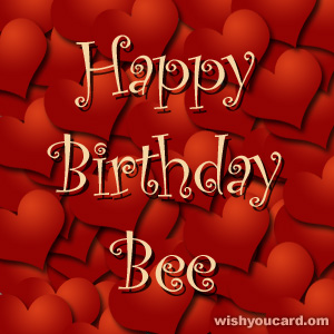 happy birthday Bee hearts card
