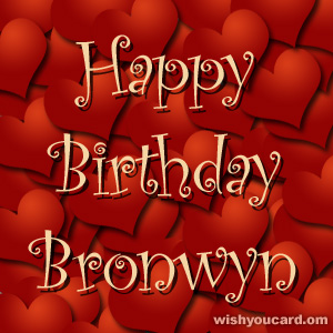 happy birthday Bronwyn hearts card