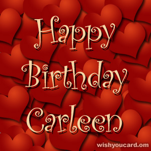 happy birthday Carleen hearts card