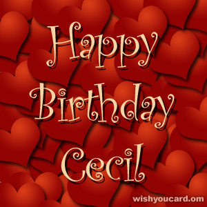 happy birthday Cecil hearts card