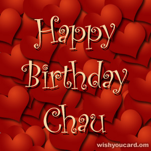 happy birthday Chau hearts card