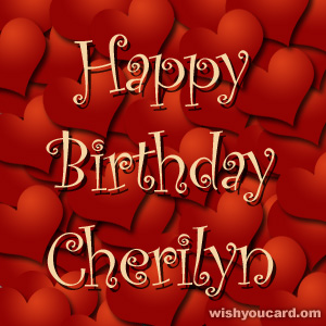 happy birthday Cherilyn hearts card