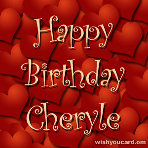 happy birthday Cheryle hearts card