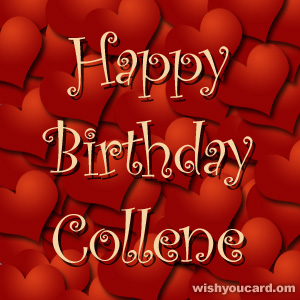 happy birthday Collene hearts card