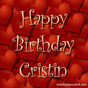happy birthday Cristin hearts card