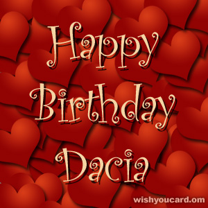 happy birthday Dacia hearts card