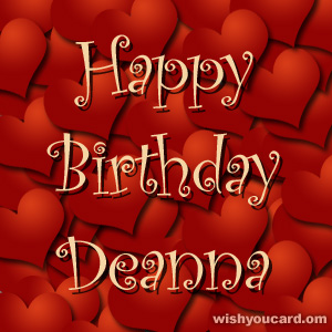 happy birthday Deanna hearts card