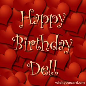 happy birthday Dell hearts card