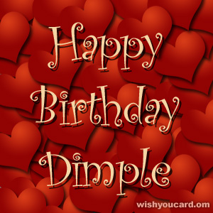 happy birthday Dimple hearts card
