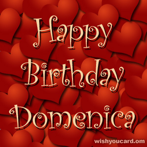 happy birthday Domenica hearts card