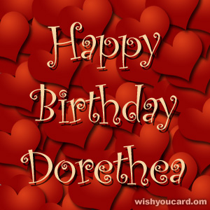 happy birthday Dorethea hearts card