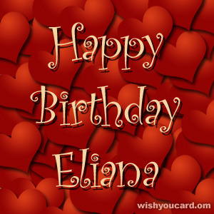 happy birthday Eliana hearts card