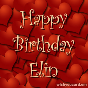 happy birthday Elin hearts card