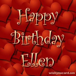 happy birthday Ellen hearts card