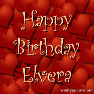 happy birthday Elvera hearts card