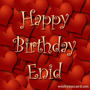 happy birthday Enid hearts card