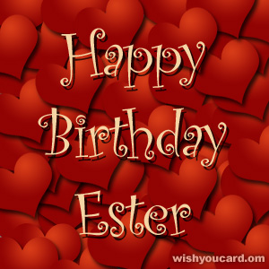 happy birthday Ester hearts card