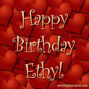 happy birthday Ethyl hearts card