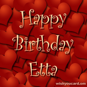 happy birthday Etta hearts card