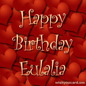 happy birthday Eulalia hearts card