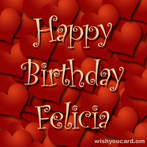 happy birthday Felicia hearts card