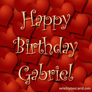 happy birthday Gabriel hearts card