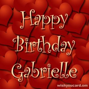happy birthday Gabrielle hearts card