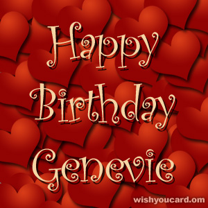 happy birthday Genevie hearts card