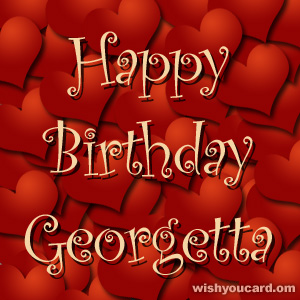 happy birthday Georgetta hearts card