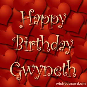 happy birthday Gwyneth hearts card