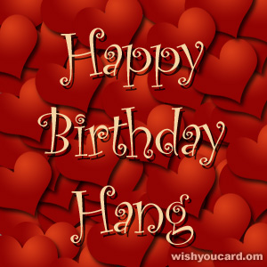 happy birthday Hang hearts card