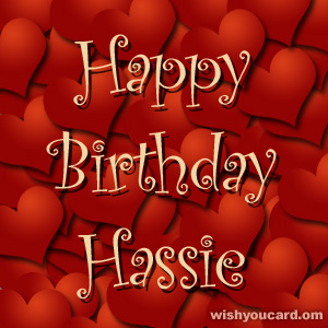 happy birthday Hassie hearts card